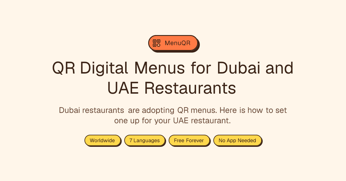 QR Digital Menus for Dubai and UAE Restaurants | MenuQR Blog